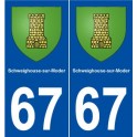 67 Schweighouse-sur-Moder blason autocollant plaque stickers ville