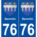 76 Barentin blason autocollant plaque stickers ville