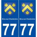 77 Brou-sur-Chantereine blason autocollant plaque stickers ville