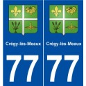 77 Crégy-lès-Meaux blason autocollant plaque stickers ville