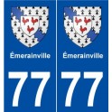 77 Émerainville blason autocollant plaque stickers ville