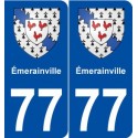 77 Émerainville blason autocollant plaque stickers ville
