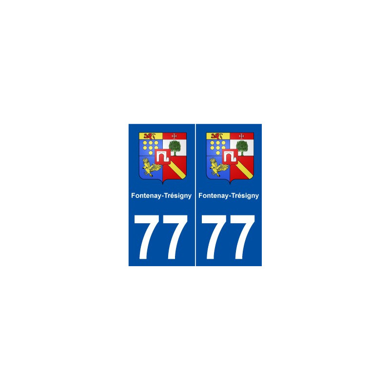 77 Fontenay-Trésigny blason autocollant plaque stickers ville