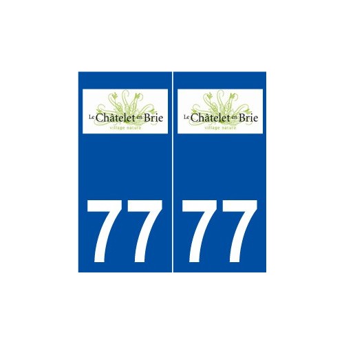 77 Le Châtelet-en-Brie logo autocollant plaque stickers ville