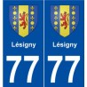 77 Lésigny blason autocollant plaque stickers ville