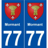 77 Mormant blason autocollant plaque stickers ville