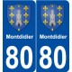 80 Montdidier blason autocollant plaque stickers ville