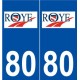 80 Roye logo autocollant plaque stickers ville