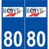 80 Roye logo autocollant plaque stickers ville