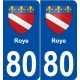 80 Roye blason autocollant plaque stickers ville