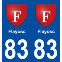 83 Flayosc blason autocollant plaque stickers ville
