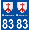 83 Montauroux blason autocollant plaque stickers ville