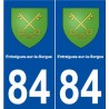 84 Entraigues-sur-la-Sorgue blason autocollant plaque stickers ville