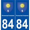 84 Pernes-les-Fontaines escudo de armas de la etiqueta engomada de la placa de pegatinas de la ciudad