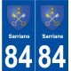 84 Sarrians blason autocollant plaque stickers ville