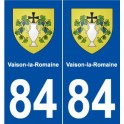 84 Vaison-la-Romaine wappen aufkleber typenschild aufkleber stadt