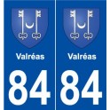 84 Valréas blason autocollant plaque stickers ville