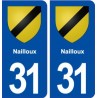 31 Nailloux blason ville autocollant plaque immatriculation département