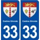 33 Castres Gironde blason ville autocollant plaque stickers