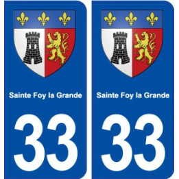33 Sainte Foy la Grande blason ville autocollant plaque stickers