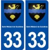 33 Saint Médard de Guizières blason ville autocollant plaque stickers