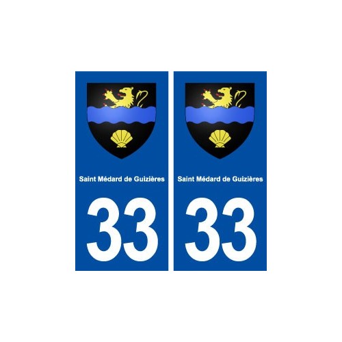 33 Saint Médard de Guizières blason ville autocollant plaque stickers