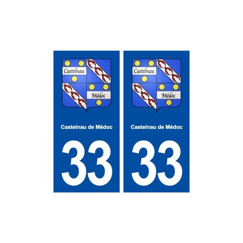 33 Castelnau de Médoc blason ville autocollant plaque stickers