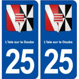 25 L'Isle sur le Doubs blason autocollant plaque stickers