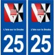25 L'Isle sur le Doubs blason autocollant plaque stickers