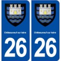26 Châteauneuf sur Isère blason autocollant plaque stickers ville