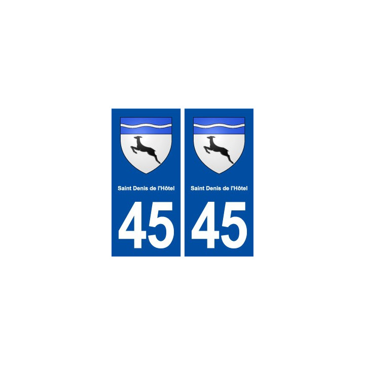 45 Saint Denis de l'Hôtel blason ville autocollant plaque stickers