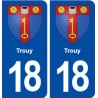 18 Trouy blason autocollant plaque ville sticker
