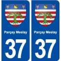 37 Parçay Meslay blason ville autocollant plaque stickers