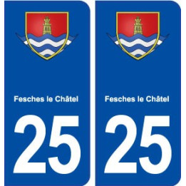 25 Fesches le Chatel blason autocollant plaque stickers