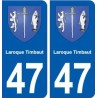 47 Laroque-Timbaut blason autocollant plaque stickers ville