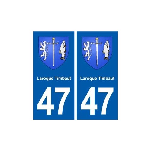 47 Laroque-Timbaut blason autocollant plaque stickers ville