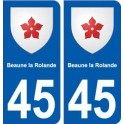 45  Beaune-la-Rolande blason ville autocollant plaque stickers