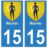 15 Mauriac ville autocollant plaque