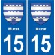 15 Murat blason ville autocollant plaque sticker