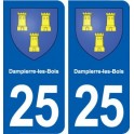 25 Dampierre-les-Bois blason autocollant plaque stickers