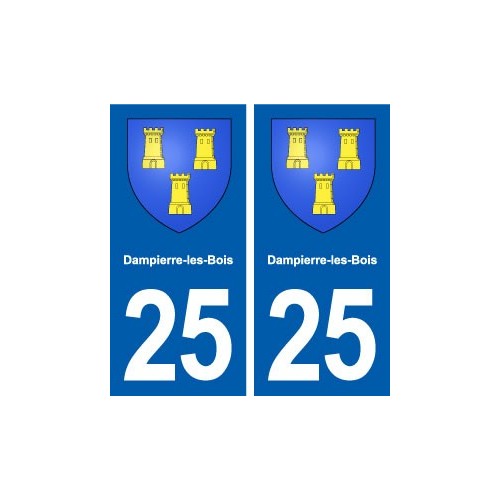 25 Dampierre-les-Bois blason autocollant plaque stickers