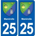 25 Mamirolle blason autocollant plaque stickers