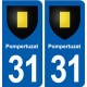 31 Pompertuzat blason ville autocollant plaque stickers