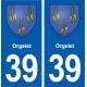 39 Orgelet autocollant plaque blason stickers département