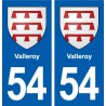 54 Valleroy blason autocollant plaque stickers ville