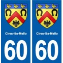 60 Cires-lès-Mello blason autocollant plaque immatriculation stickers ville