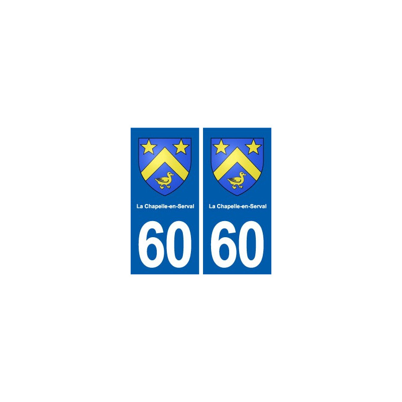 60 La Chapelle-en-Serval blason autocollant plaque stickers ville