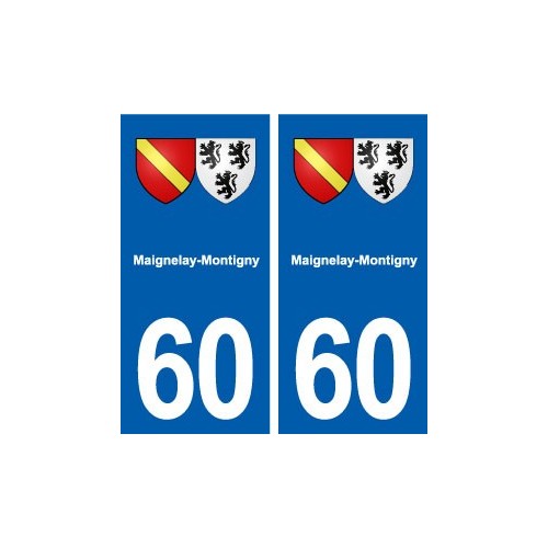 60 Maignelay-Montigny blason autocollant plaque stickers ville