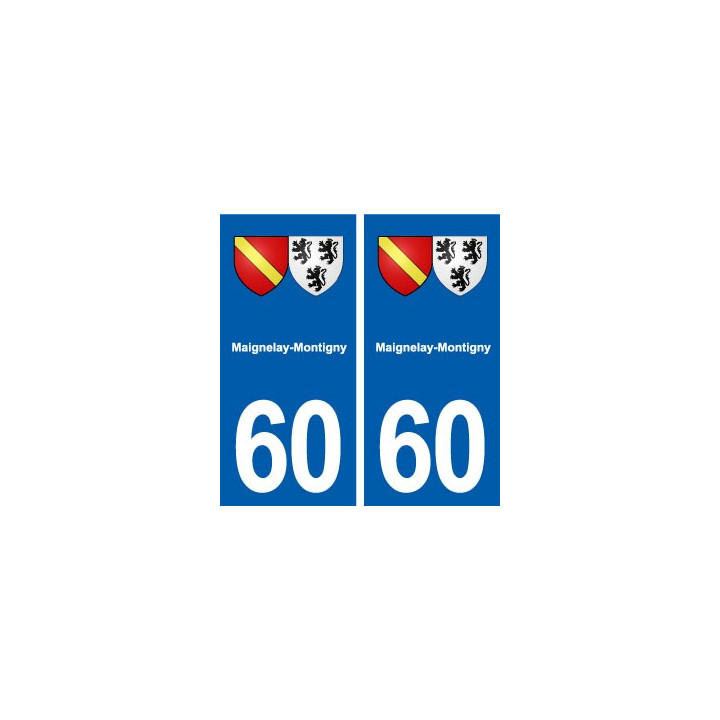 60 Maignelay-Montigny blason autocollant plaque stickers ville