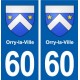 60 Orry-la-Ville blason autocollant plaque stickers ville